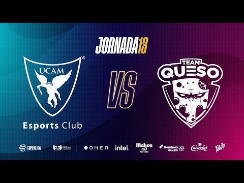 UCAM ESPORTS CLUB VS TEAM QUESO - LEAGUE OF LEGENDS - SUPERLIGA - JORNADA 13