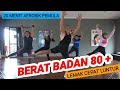 AEROBIK PEMULA BERAT BADAN 80