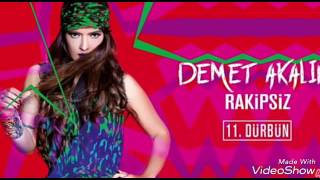 Demet Akalın ft. Sinan Akçıl Dürbün