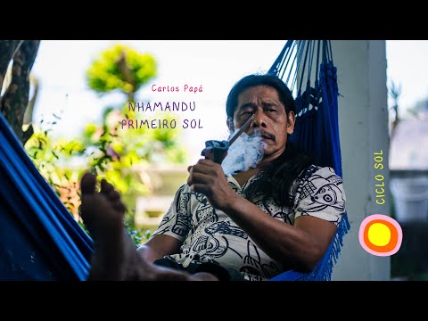 3 - NHAMANDU: PRIMEIRO SOL - Carlos Papá - SOL