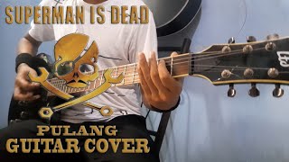 Download lagu Superman Is Dead - Pulang (Guitar Cover) mp3 Download lagu Superman Is Dead - Pulang (Guitar Cover) mp3