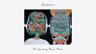 Deradoorian – The Expanding Flower Planet (Full Album)
