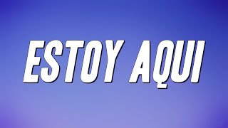 Shakira - Estoy Aqui (Letra) [English Translation]