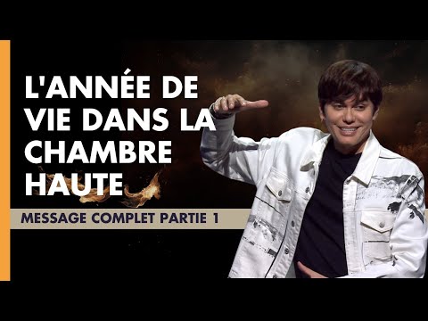Thème de l'année 2024 - Partie 1 : L'année de vie dans la chambre haute | New Creation TV Français