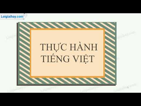 Soạn bài Thực hành Tiếng Việt trang 61 SGK Ngữ văn 6 tập 2 Kết nối tri thức với cuộc sống chi tiết | Soạn văn 6 - KNTT chi tiết