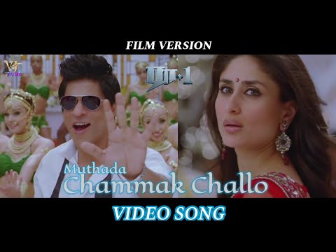 Ra One - Muthada Chammak Challo | Video Song | Film Version | Shah Rukh Khan | Kareena Kapoor Khan