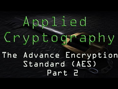 Applied Cryptography: AES - Part 2
