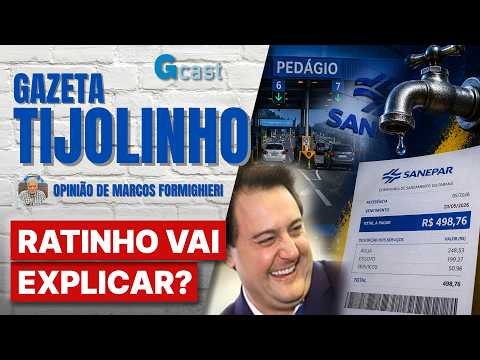 RATINHO VAI EXPLICAR? Sanepar, pedágio e a sucessão estadual | Tijolinho - Marcos Formighieri