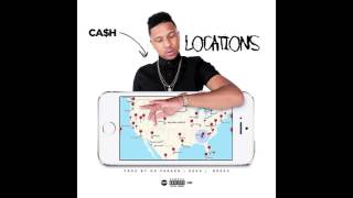 CA$H "Locations" Yung Dolla