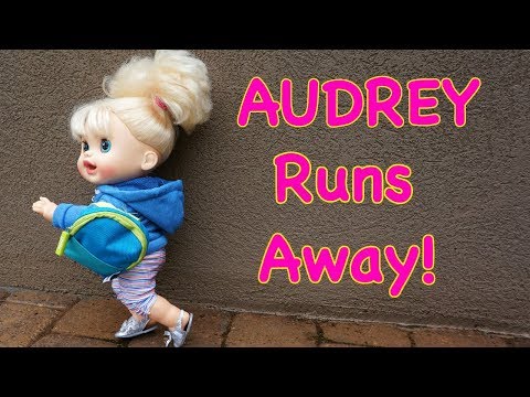 BABY ALIVE Audrey Runs Away AGAIN For Good!!?