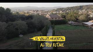 El Vallès Oriental al teu ritme | 12 rutes per descobrir la comarca