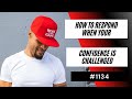 How To Respond When Your Confidence Is Challenged 1134 Dre Baldwin