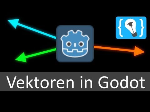 Vektoren Beispiele in Godot