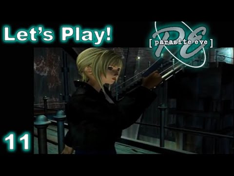 Let's Play! Parasite Eve - Part 11: Warehouse OP, Pls Nerf