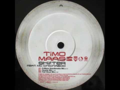 Timo Maas Ft.MC Chickaboo - Shifter (S-Mans Heartbreaka Mix)