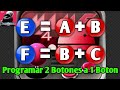 Como Programar 2 Botones A 1 Boton E A B F B C TC48 HD