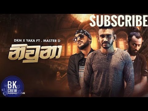 YAKA x DKM - Niwuna ft. Master D new rap song