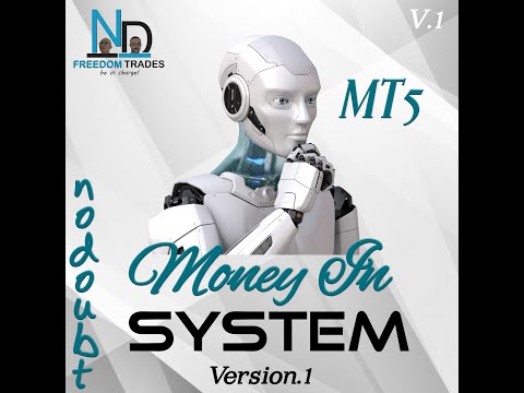 Video NoDoubt Money In System MT5