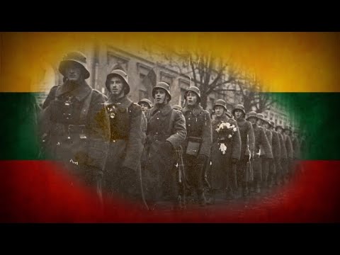Marš, marš kareivėliai - Lithuanian Marching Song