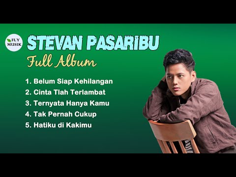 STEVAN PASARIBU FULL ALBUM