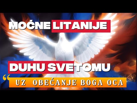 MOĆNE LITANIJE DUHU SVETOMU -  UZ OBEĆANJE BOGA OCA