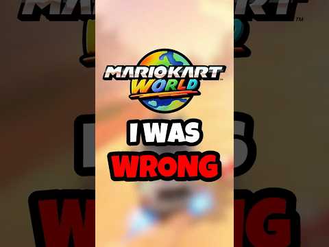 I Was WRONG About Mario Kart World