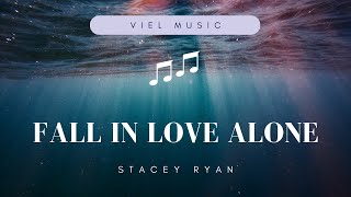 Download lagu Stacey Ryan, Ziva Magnolya - Fall In Love Alone (Lyrics) mp3 Download lagu Stacey Ryan, Ziva Magnolya - Fall In Love Alone (Lyrics) mp3