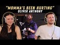 Oliver Anthony Momma S Been Hurting REACTION