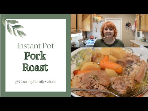 Instant Pot Pork Roast with Potatoes & Vegetables