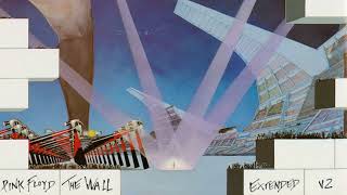 08. The Wall Extended, Version 2 - Young Lust, Pt. 1 (Desperate Days)