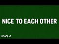 Olivia Dean - Nice To Each Other (Lyrics)