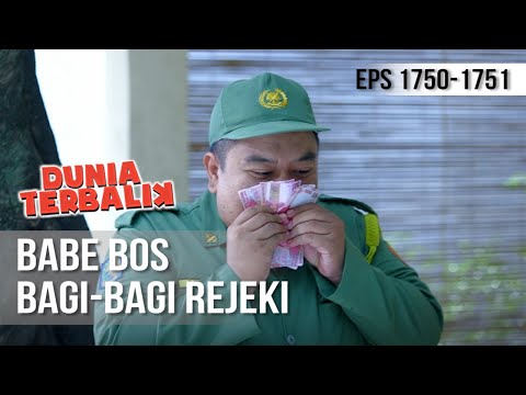 DUNIA TERBALIK - Rejeki Nomplok Dari Babe Bos [22 September 2019]