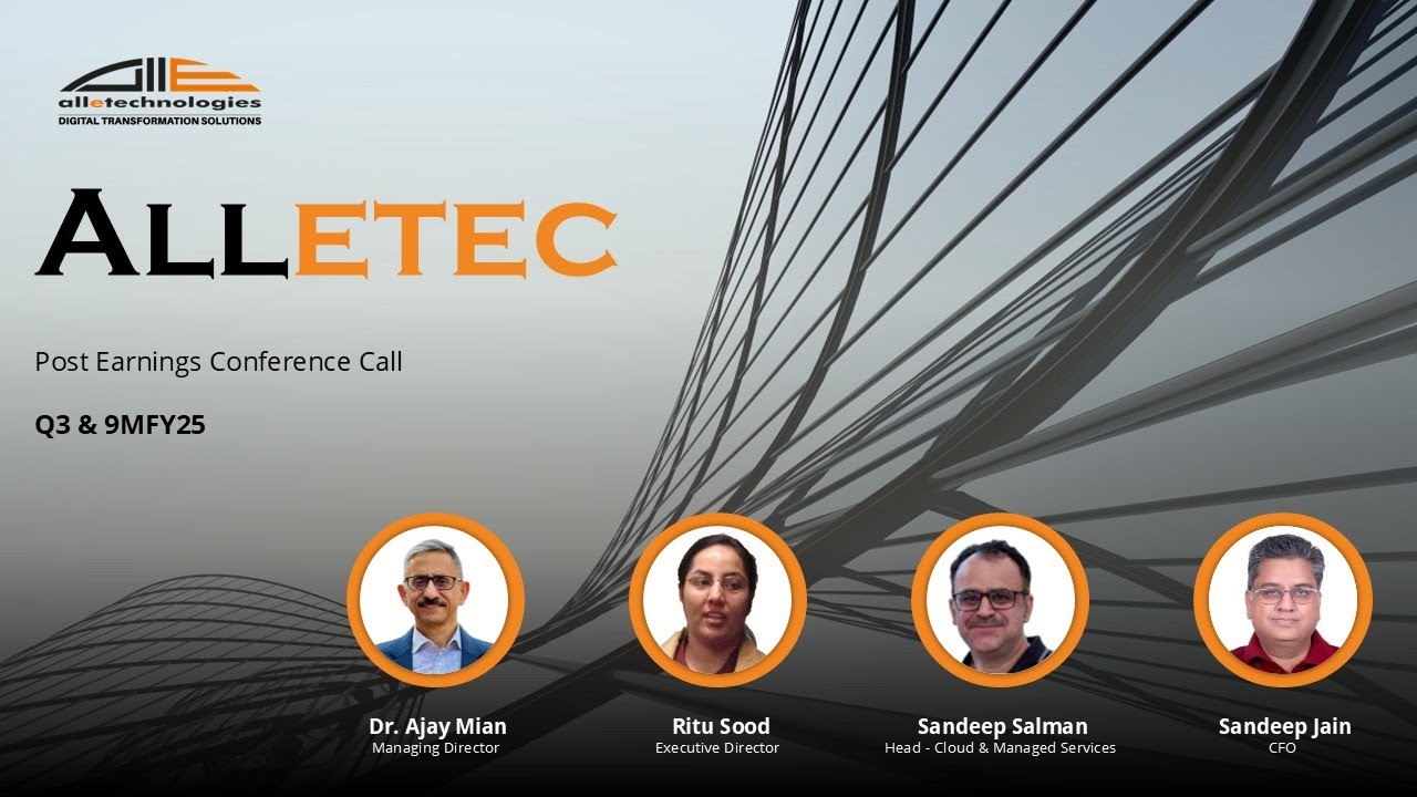 All E Technologies Ltd - Q3 & 9MFY25 Post Earnings Conference Call