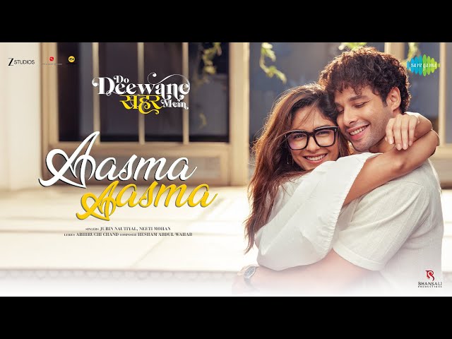 Aasma Aasma Lyrics English Translation – Do Deewane Seher Mein | Jubin & Neeti