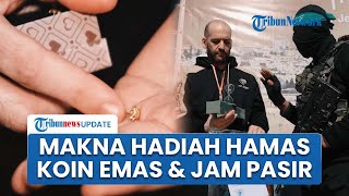 VIDEO Pesan Menyentuh Hamas ke Sandera Israel yang Dibebaskan Lewat Hadiah Koin Emas dan Jam Pasir