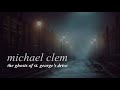 "THE GHOSTS OF ST  GEORGE'S DRIVE" by Michael R. Clem © 1992