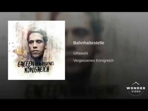 GReeeN - Bahnhaltestelle