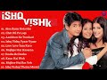 Ishq Vishk All Songs Shahid Kapoor And Amrita Rao And Shenaz Treasure Romantic Song