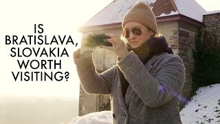 Is Bratislava, Slovakia Worth Visiting?