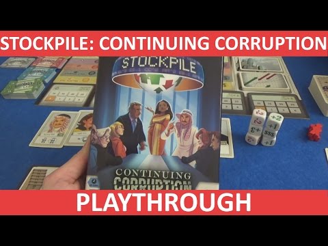 Stockpile: Continuing Corruption - Full Playthrough - Part 1