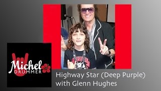 Highway Star - Michel with Glenn Hughes and Lita Ford
