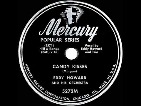 1949 Eddy Howard - Candy Kisses