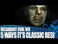 Resident Evil 7 - 5 Ways It Takes Us Back To Classic Resi