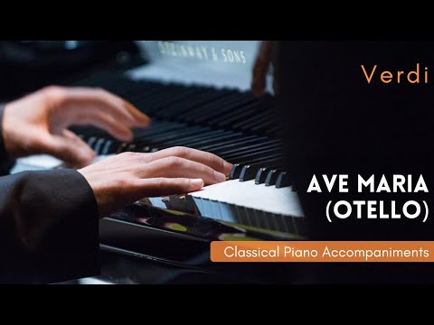 Verdi: Ave Maria (Otello) [Piano Accompaniment]