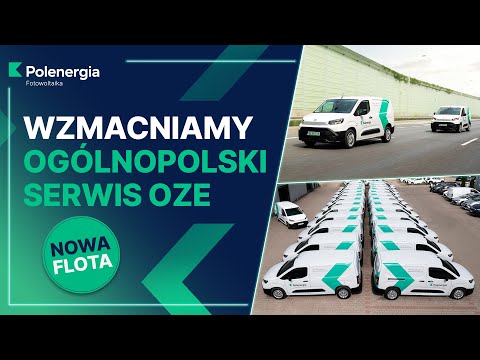 Wzmacniamy serwis fotowoltaiki, magazynów energii i pomp ciepła | Polenergia Fotowoltaika