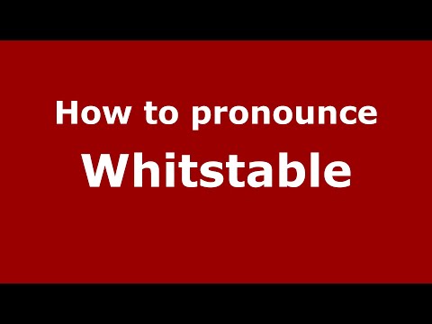 How to pronounce Whitstable