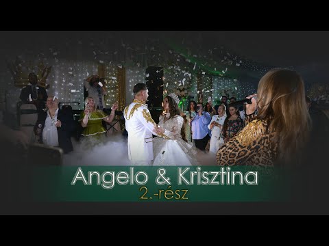 Andzselo és Krisztina esküvője - ÖSSZEFOGLALÓ 2.-RÉSZ