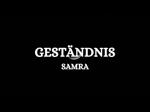 Samra - Geständnis (Lyrics)