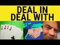 🔵 Deal In - Deal With - Phrasal Verbs - Deal In Meaning - Deal With Examples
