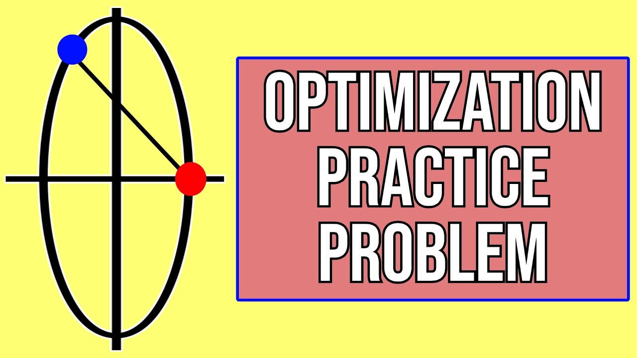 A Quick Optimization Problem
